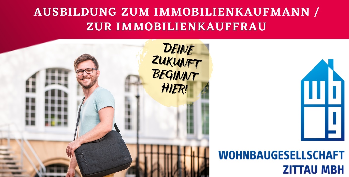 Dekoratives Bild mit einem jungen Mann, dem Logo der WBG Zittau und dem Text: Deine Zukunft beginnt hier. Ausbildung zum Immobilienkaufmann / Immobilienkauffrau